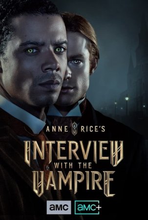 Интервью с вампиром (1 сезон)
