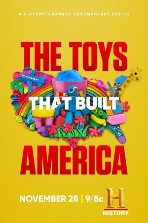 Игрушки, которые построили Америку (2 сезон)