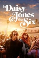 Дейзи Джонс и The Six (1 сезон)